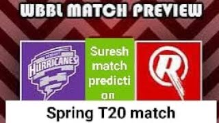 Hobart Hurricane women vs Melbourne Renegades women 2nd T20 match prediction springt20 match pre [upl. by Krongold]