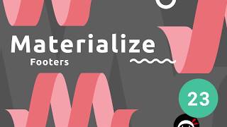 Materialize Tutorial 23  Footers [upl. by Nelrac]