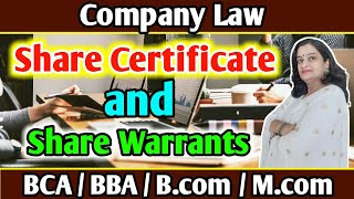 Company Law  Share Certificate and Share Warrants  Must Watch Video  Check Description Box [upl. by Gnav]