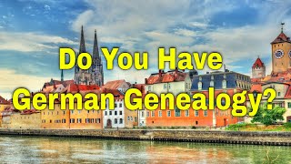 Do You Have German Genealogy  Ancestral Findings Podcast [upl. by Arjan480]