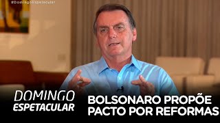 Bolsonaro propõe pacto com Legislativo e Judiciário por reformas [upl. by Mel]