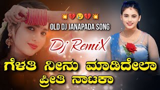 Gelati Ninu Madidella Priti Nataka  Dj YmK SolapuR  Old Dj Janapada Songs  janapadadjsong dj [upl. by Asta868]