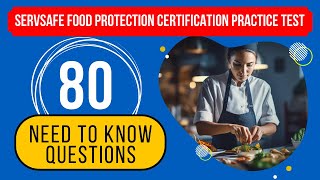 ServSafe Food Protection Manager Certification Practice Test 80 Need to Know Questions [upl. by Sanders]