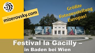 Festival la Gacelly in Baden bei Wien quotGrößte Foto Ausstellung Europasquot  mizerovskycom [upl. by Ellerehc586]