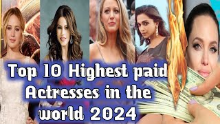 Top 10 highest paid Actresses in the worldTop Q Ten [upl. by Klump]