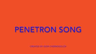 PENETRON SONG [upl. by Sivehc]