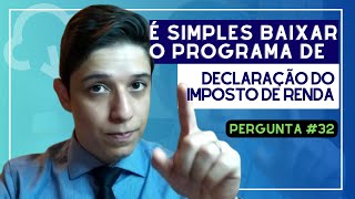 Como baixar o programa do IMPOSTO DE RENDA 2024  Pergunta 32 [upl. by Farrison]