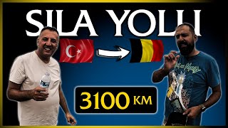 Sıla Yolu  🇹🇷 Türkiye  🇧🇪 Belçika  3100 km [upl. by Llatsyrk]