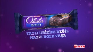 Ülker O’lala’dan Yepyeni O’lala Bold [upl. by Roselle]