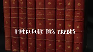 LHérodote des Arabes  AL MASUDI [upl. by Aimehs]