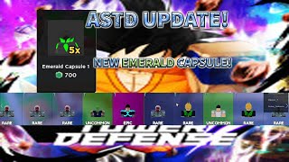 ASTD New Emerald Capsules Opening [upl. by Rame290]