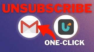 UNSUBSCRIBE GMAIL with UnrollMe ONE CLICK  Productivity Tools [upl. by Ceil]