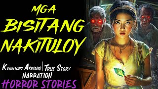 MGA BISITANG NAKITULOY  Kwentong Aswang  True Story [upl. by Nohsyt]