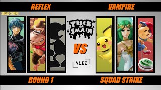 ToS  Squad Reflex Vs Vampire R1 [upl. by Aronal]