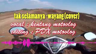 COVER LAGU TAK SELAMANYA  WAYANG [upl. by Aihsele946]