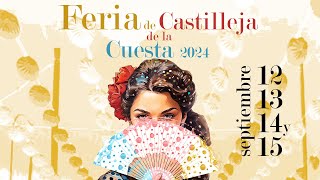 Feria de Castilleja de la Cuesta 2024 [upl. by Doughty]