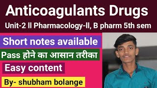 Anticoagulants drug ll pharmacologyll Unit2 ll b pharm 5th sem [upl. by Telford]