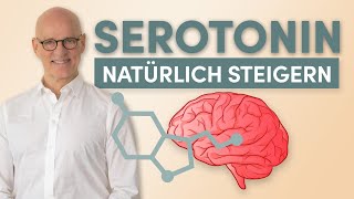 Serotonin natürlich steigern 3 effektive Tipps [upl. by Peter35]