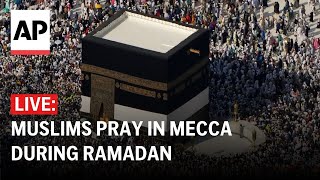 Ramadan LIVE Muslims pray at the Grand Mosque in Mecca [upl. by Izmar]