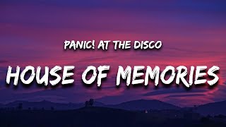 Panic At The Disco  House of Memories Lyrics [upl. by Gleason839]