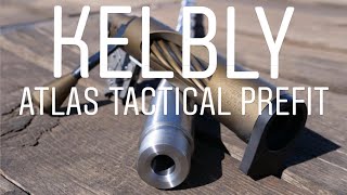 Kelbly Atlas Tactical Prefit Barrel Preferred Barrels Drop in Replacement [upl. by Marcy]