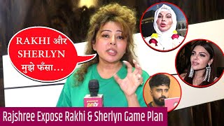 Rajshree More Expose Rakhi amp Sherlyn Game Plan Talks About Their Phone Call Adil Khan And More [upl. by Ayotl]