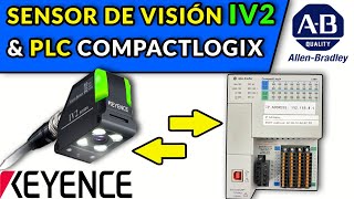 🟥⬜️⬛️ 22 COMUNICAR SENSOR DE VISIÓN IV2 CON PLC COMPACTLOGIX [upl. by Ocnarfnaig703]