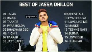 Jassa Dhillon All panjabi Hits songs 2024 Audio jukebox 2024 [upl. by Thanasi]