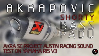 Akrapovic  SC Project  Austin Racing  Sound Test On Yamaha R15 V3  Malaysia  14 [upl. by Sharon]