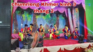 Chumrieng Khmer kinh 3 tháng 2 ấp ba sát xã đôn Châu huyện duyên hảiTrà vinh [upl. by Dannica]