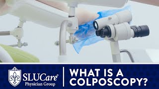 What is a Colposcopy and What is It For  SLUCare OBGYN [upl. by Bent]