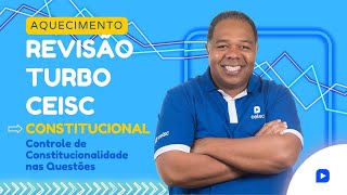 Controle de Constitucionalidade nas Questões Constitucional 2º fase  Aquecimento Revisão Turbo [upl. by Nashner]