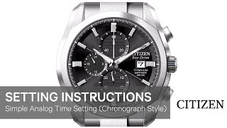 Citizen Watch Setting Instructions — Simple Analog Time Setting Chronograph Style [upl. by Eisso422]