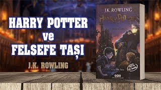 Harry Potter ve Felsefe Taşı J K Rowling [upl. by Ayaj]