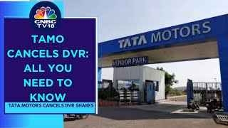 Tata Motors To Convert DVR Shares Into Ordinary Shares Assessing The Implications  CNBC TV18 [upl. by Arec]