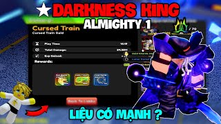 Mình Thành Công Sở Hữu DARKNESS KING Evol Toàn Năng 1 Liệu Có Phải 1 Secret Mạnh  Anime Defenders [upl. by Iadrahc316]