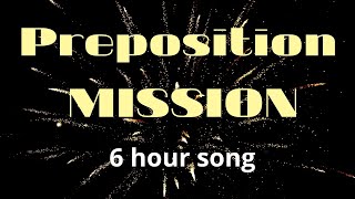 Learn All English Prepositions in one song – Preposition Mission song [upl. by Channing]