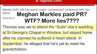 WOW  Meghan markle and The New York Post claim Thomas Markle lied about his heart attack WTF [upl. by Lamarre]