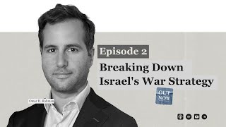 MEnbar Episode 2 Breaking Down Israels War Strategy [upl. by Allenad]