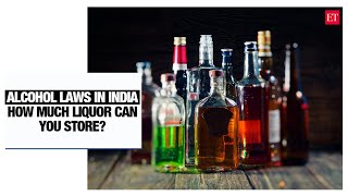 Alcohol Laws in India How much liquor can you legally store at home [upl. by Leschen]