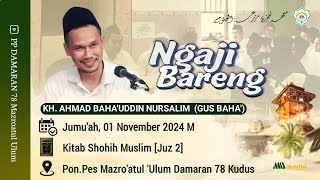 Gus Baha Jumat 4 Oktober 2024 Ngaji rutinan Kitab Shoheh Muslim [upl. by Blandina]