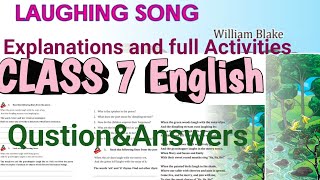 Class 7 English Laughing Song william Blake Explanations and Full Activities scert kerala [upl. by Salisbury]