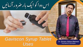 Gaviscon Syrup Tablet Uses in UrduHindi  Gaviscon Syrup  Acidity Medicine [upl. by Renae622]