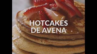 HOT CAKES DE AVENA [upl. by Haodnanehs]