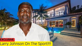 Larry Johnson Wife Kids Age Family Height House Tour Cars Lifestyle and Net Worth 2024 [upl. by Carling]