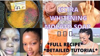 HOW TO MAKE EXTRA WHITENING MOLATO SOAP  OSHAPRAPRA MOLATO SOAP  MOLATO SOAP REVIEW [upl. by Laius]