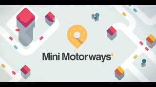 Mini Motorways Gameplay Los Angeles [upl. by Idnas]