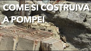 Come si costruiva a Pompei Ultime scoperte dagli scavi archeologici della Regio IX [upl. by Nowed249]