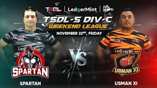 TSDL5 DIVC WEEKEND LEAGUE Spartan Vs Usman XI 22nd Nov 2024 [upl. by Arty696]