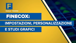 FinecoX impostazioni personalizzazione e studi grafici [upl. by Ydorb]